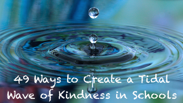 49-ways-to-spread-kindness-in-schools